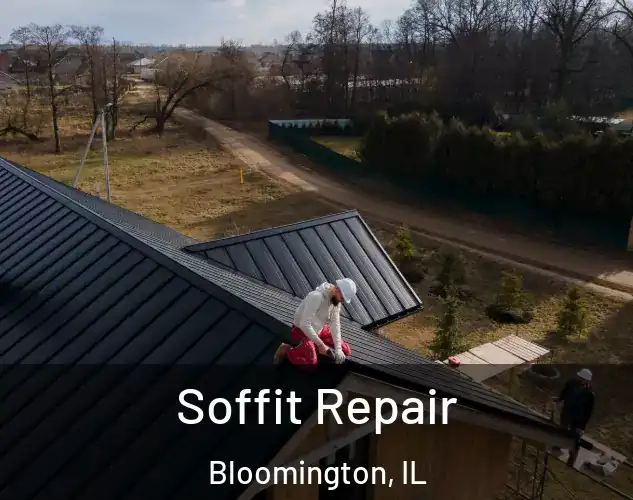  Soffit Repair Bloomington, IL